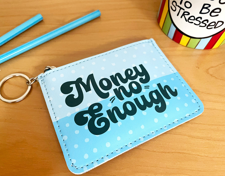 work hard spend harder pouch