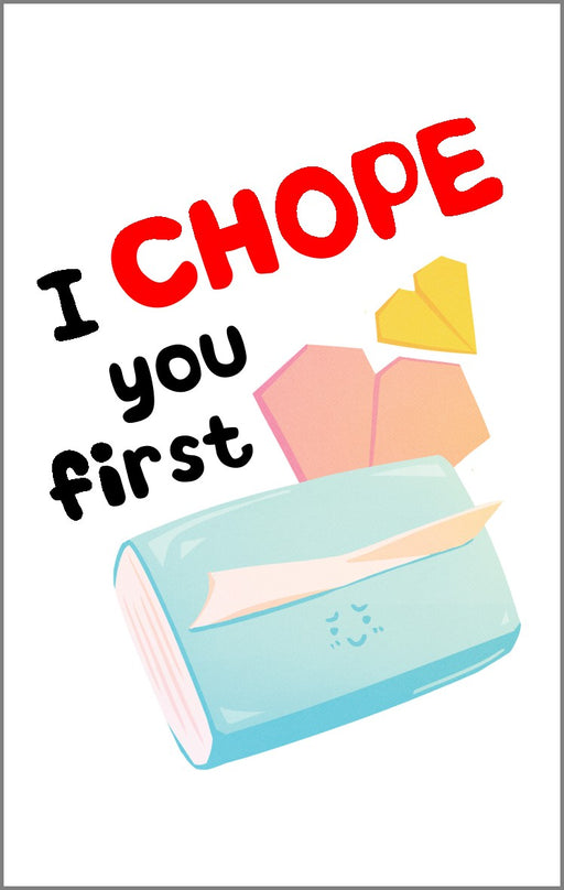 chope you first card