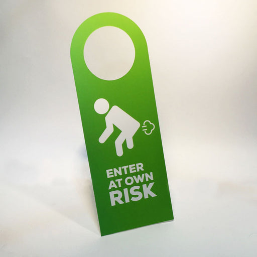 enter at own risk doorsign