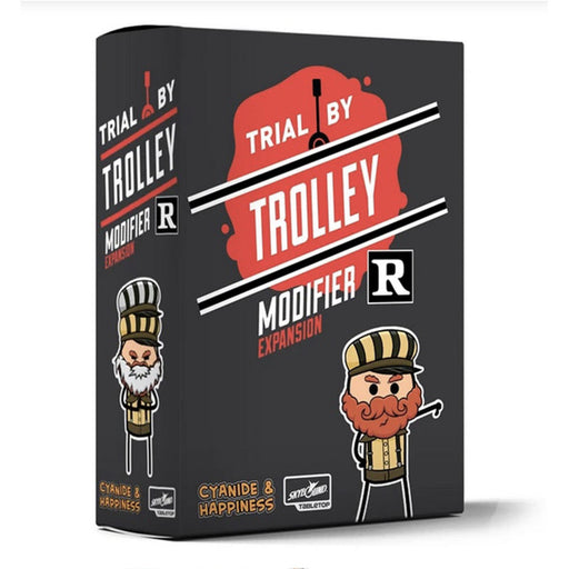 trial by trolley R rated modifier expansion